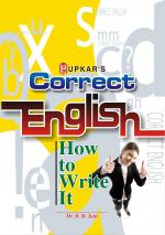 Correct English How to Write It*  (Eng.-Eng.)
