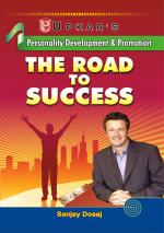 Personality Development & Promotion The Road to Success