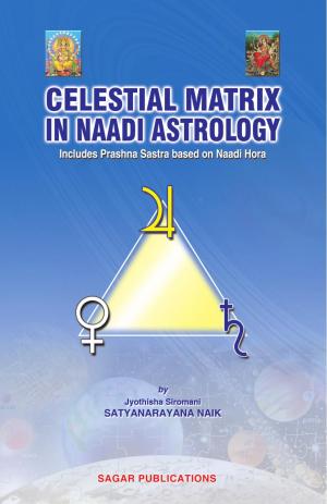 Celestial Matrix In Nadi Astrology 