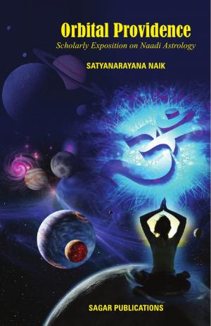 OrbitalProvidence(Scholarly Exposition on Naadi Astrology)