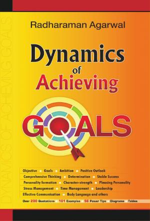 Dynamics of Achieving Goals