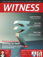 Lex WITNESS - India's First Magazine on Legal & Corporate Affairs
