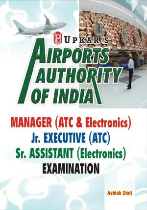 Airports Authority of India Manager/Jr. Executive/Sr. Assistant Examination