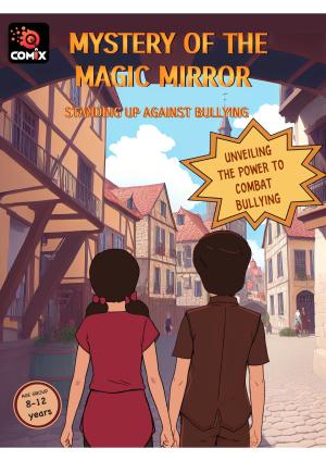 MYSTERY OF THE MAGIC MIRROR 