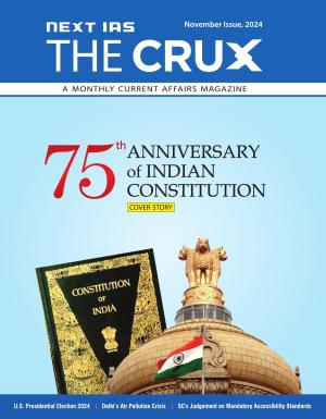NEXT IAS_THE Crux (Current Affairs)-Nov_2024