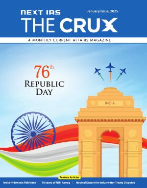 NEXT IAS The Crux (Current Affairs)-Jan_2025