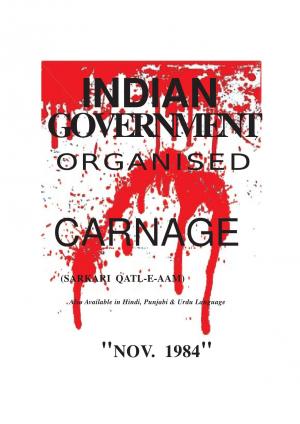 Indian Government Organised Carnage