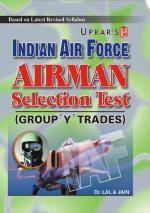 Indian Air Force Airman Selection Test (For Group ‘Y’ Trades)