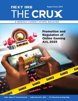 NEXT IAS The Crux -Aug_2025