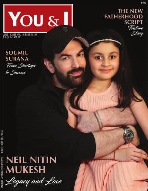 You & I 15 June 2026- Issue- 19.10 – Neil Nitin Mukesh – Fatherhood Special