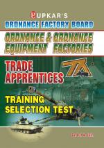 Ordnance & Ordnance Equipment Factories Trade Apprentices Training Selection Test