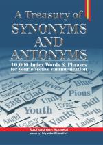A Treasury of Synonyms and Antonyms