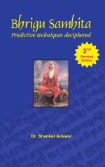 Bhrigu Samhita (Predictive Techniques Deciphered)