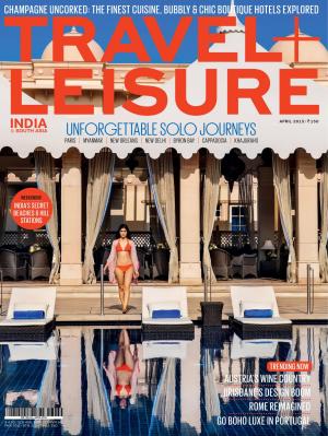 Travel+Leisure India - April 2015