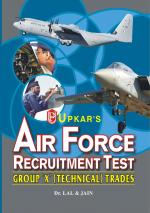 Air Force Recruitment Test [Group 'X'(Technical) Trade]