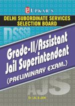 Delhi SSSB Grade II/Assistant Jail Superintendent Prelimary Exam 
