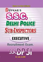 Delhi Police Sub-Inspector (Executive) Recruitment Test