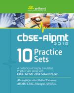 AIPMT 2015 (10 Practice Sets)