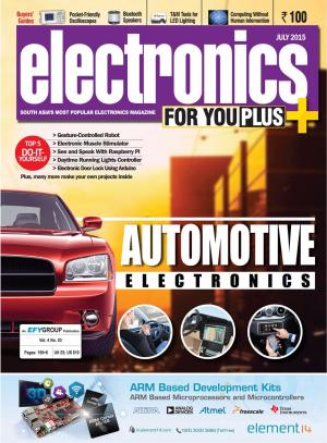 Electronics For You, July 2015