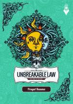 The Unbreakable Law