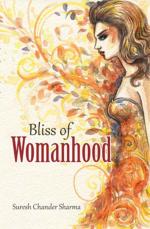 Bliss of Womanhood