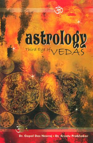 Astrology: Third Eye of Vedas