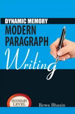 Dynamic Memory Modern Paragraph Writing-Secondary Level