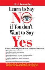 Learn to Say No If You Don’t Want to Say Yes