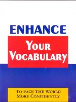 Enhance Your Vocabulary