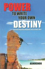 Power to Write Your Own Destiny