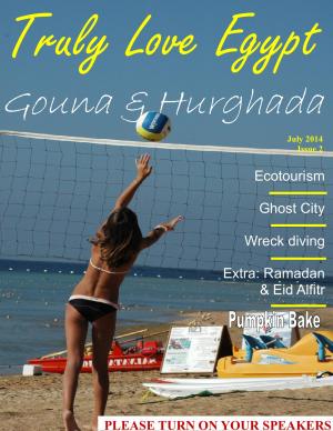 Truly Love Egypt issue 2: Gouna & Hurghada!