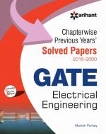 Chapterwise Previous Years Solved Papers (2015-2000) GATE Electrical Engineering 