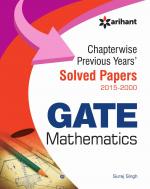 Chapterwise GATE Mathematics Solved Papers