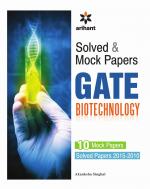 Solved and Mock Papers for GATE Biotechnology