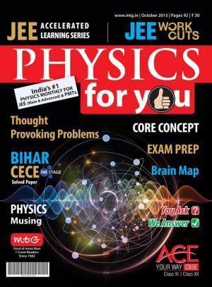 Physics For You - October 2015