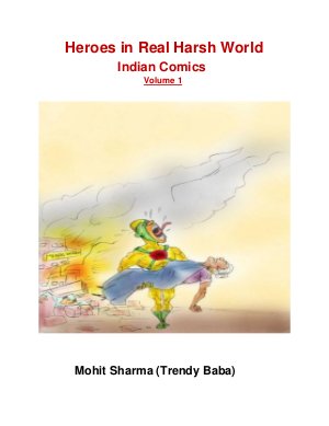Heroes in Real Harsh World # 1