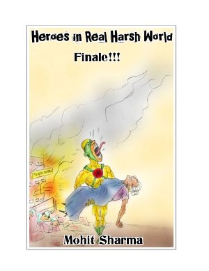 Heroes in Real Harsh World 