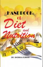 Handbook of Diet and Nutrition