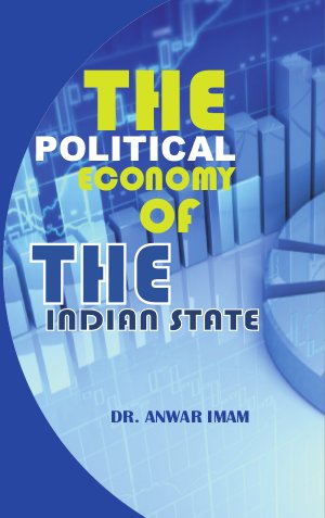 The Political Economy of the Indian State