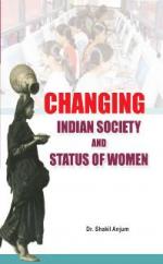 Changing Indian Society and Status of Women