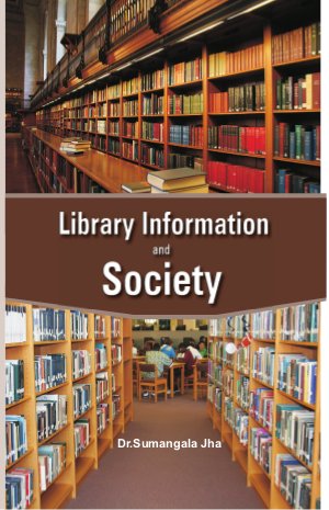 Library Information and Society