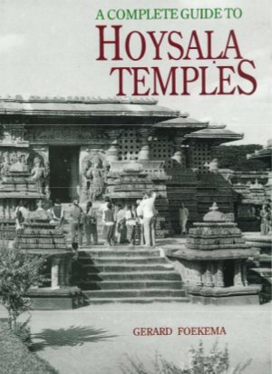 A Complete Guide to Hoysala Temples