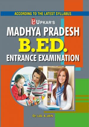 Madhya Pradesh B.Ed. Entrance Exam.