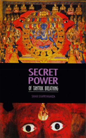 Secret Power of Tantrik Breathing