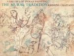 A History of Indian Painting - The Mural Tradition