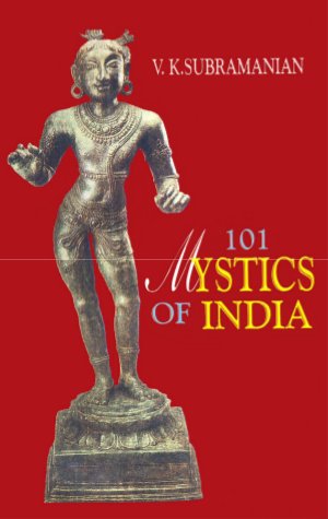 101 Mystics of India