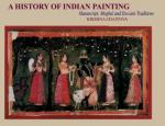 A History of Indian Painting - Manuscript, Moghul and Deccani Traditions