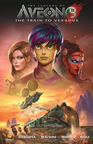 The Legends of Aveon 9 : The Train to Vexadus Preview Book