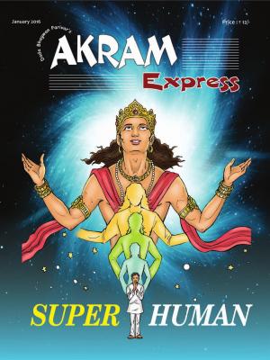 Super Human | January 2016 | Akram Express