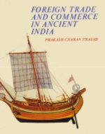 Foreign Trade and Commerce in Ancient India